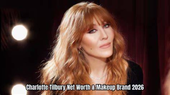 Charlotte Tilbury Net Worth 2022/2021, Salary, Age, Height, Bio, , Career