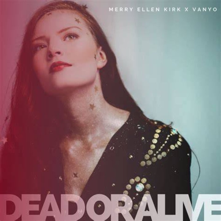 DEAD OR ALIVE Merry Ellen Kirk x VANYO [LYRIC VIDEO] YouTube