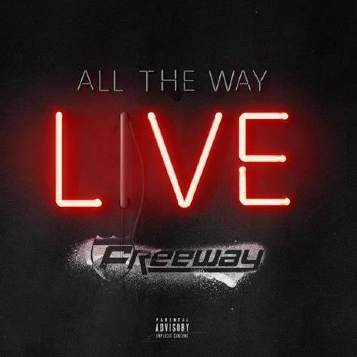 Freeway All the Way Live Lyrics Genius Lyrics