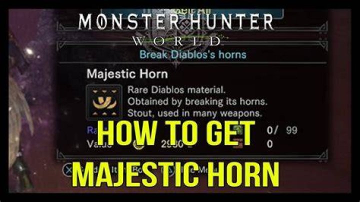 How to get Majestic Horn Monster Hunter World Shacknews