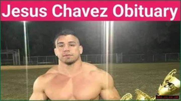 Jesus Chavez | Death Cause | How Did He Die