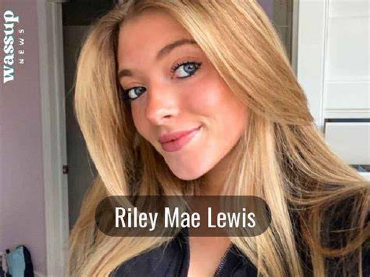 Riley Mae Lewis Age, Wiki, Bio, Trivia, Photos
