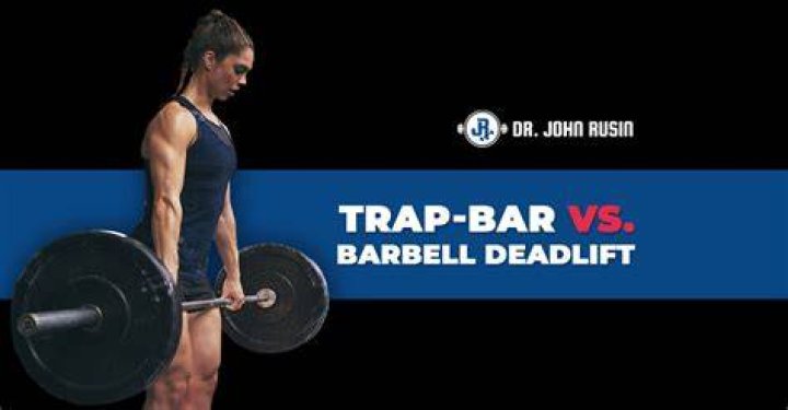 TRAPBAR vs. BARBELL Deadlift Dr. John Rusin Exercise Science