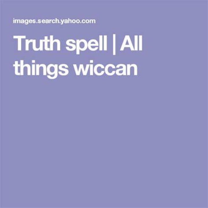 Truth spell All things wiccan Pinterest
